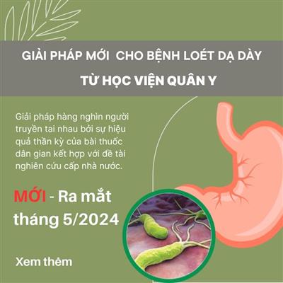 Học viện Quân y sản xuất thảo dược giúp cải thiện viêm loét dạ dày do vi khuẩn HP